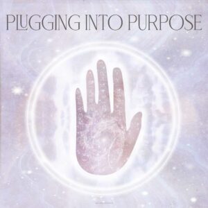 Plugging into Purpose Soul Work Girl and Her Moon
