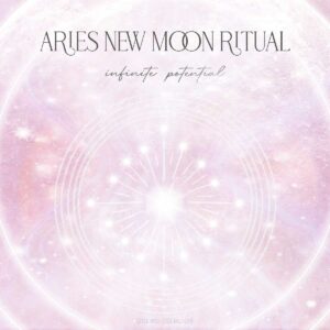 Aries New Moon Ritual April 2021