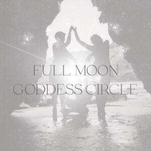 Full Moon Goddess Circle Soul Work Girl and Her Moon