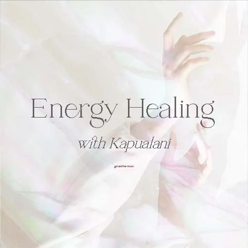Energy Healing with Kapualani