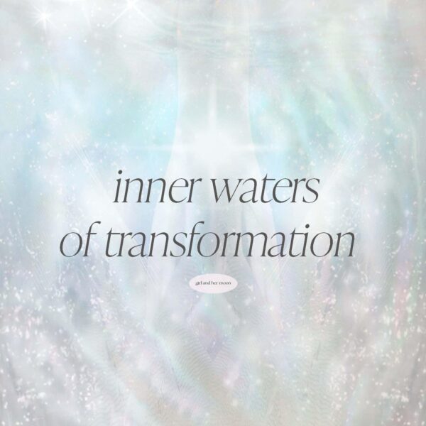 Inner Waters of Transformation Girl and Her Moon