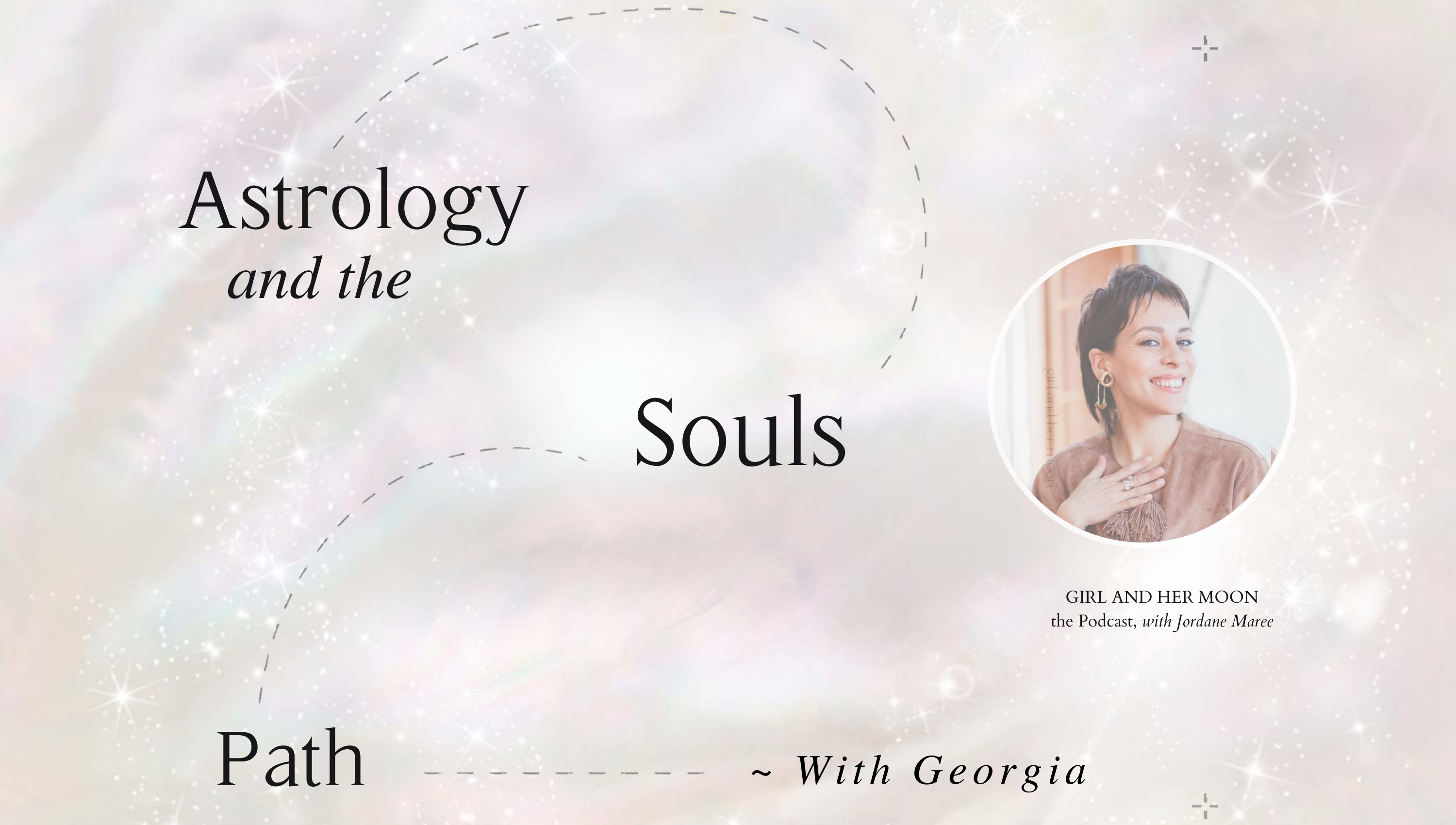 Evolutionary Astrology Reading, Pluto & The Souls Journey, Saturn Returns Girl and Her Moon The Podcast.png