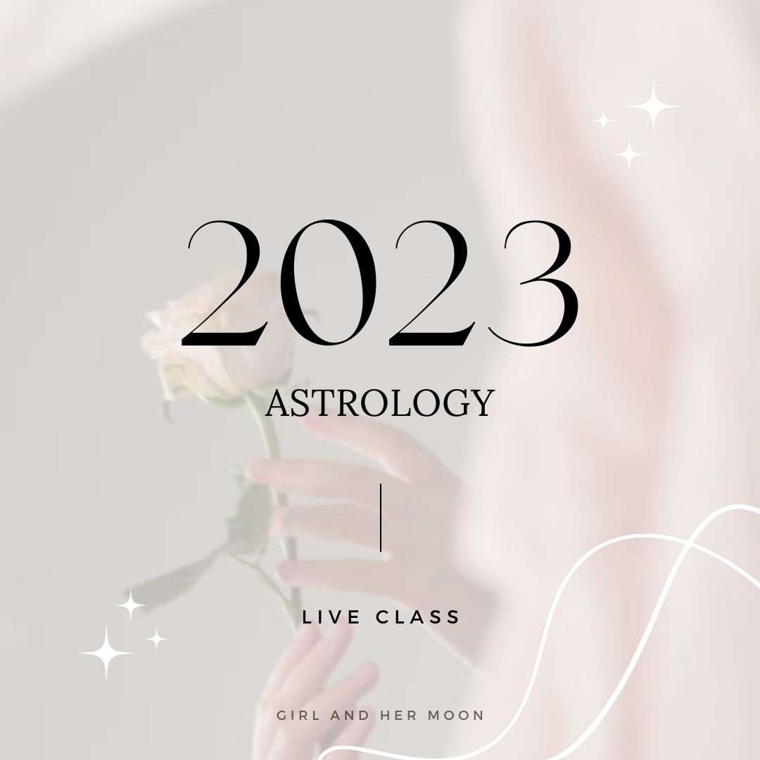 2023 Live Astrology Class Girl and Her Moon