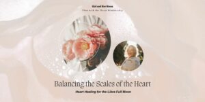 Balancing the Scales of the Heart Libra Full Moon Ritual Girl and Her Moon