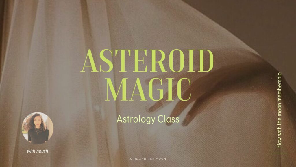 Asteroid Magic Astrology Class Girl and Her Moon 