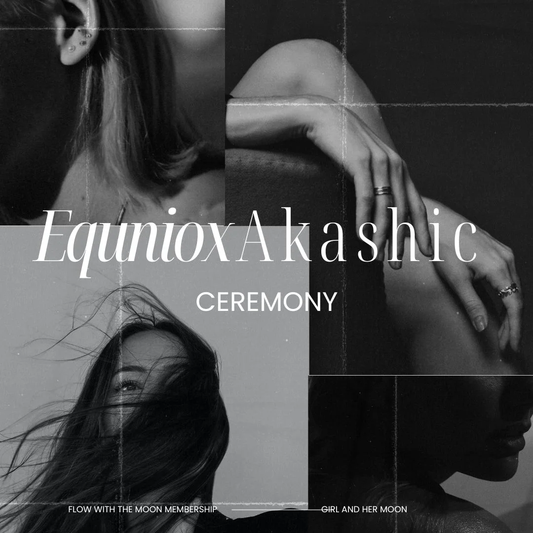 Equinox Akashic Live Ceremony Flow with the Moon Membership Girl and Her Moon