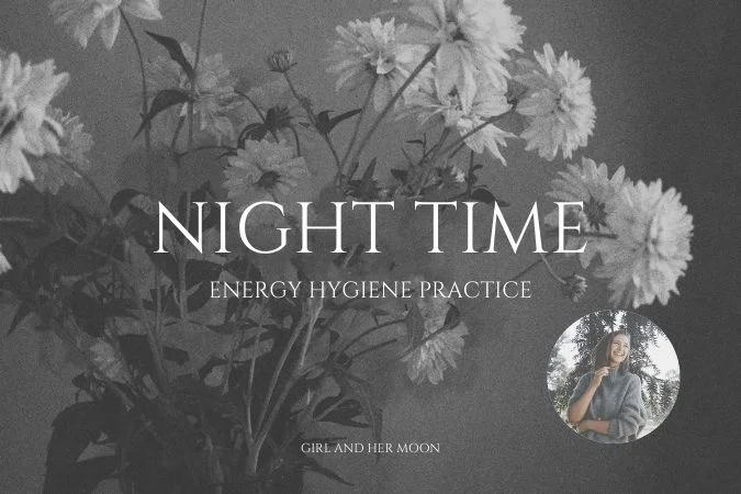 Night Energy Hygiene Practice Girl and Her Moon