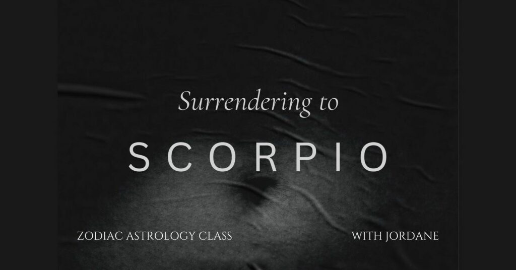 Scorpio Zodiac Astrology Class