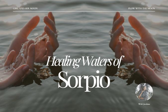Healing Waters of Scorpio - Girl and Her Moon