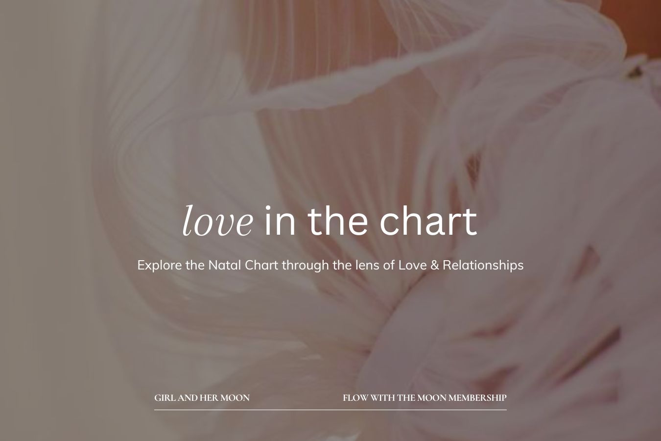 Love in the Natal Chart Girl and Her Moon