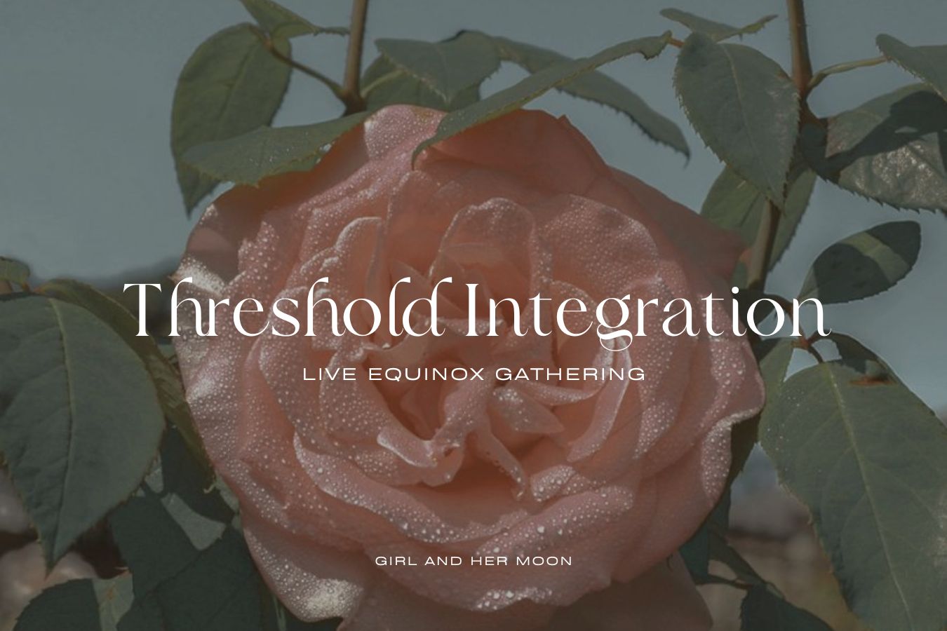 Threshold Inregration Girl and Her Moon