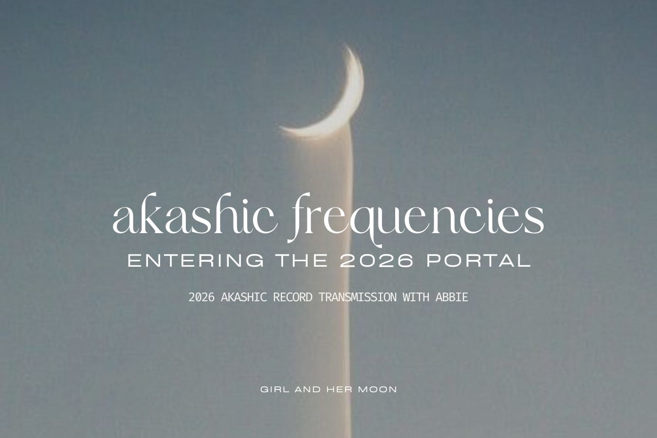 Library Page Akashic Frequencies 2026 Transmission Girl and Her Moon Library